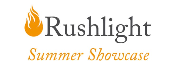 Rushlight Summer Showcase